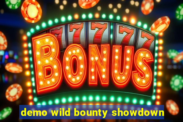 demo wild bounty showdown